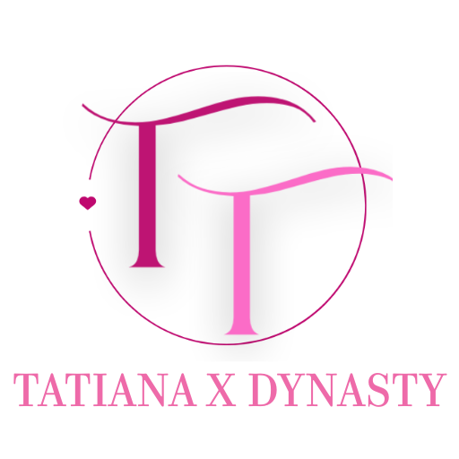 TaTiana X Dynasty
